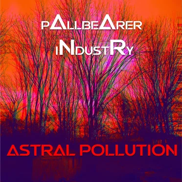Astral Pollution