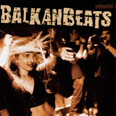 Balkanbeats, Volume 2 by Various Artists - album cover