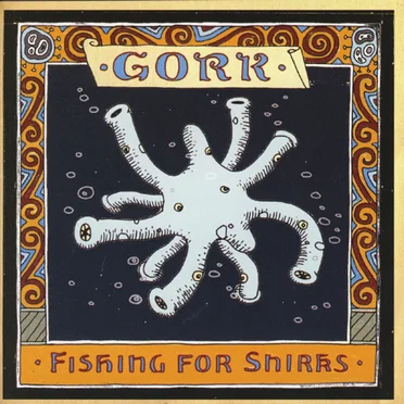 Fishing For Snirks by Gork - album cover