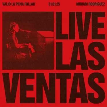 VALIÓ LA PENA FALLAR (LIVE LAS VENTAS)
