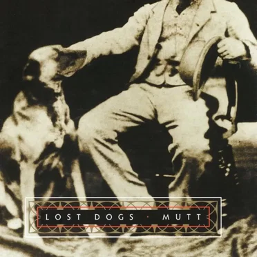 Mutt by Lost Dogs - album cover