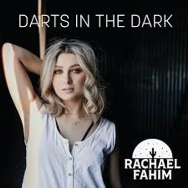 Darts in the Dark by Rachael Fahim - album cover