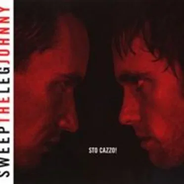 Sto Cazzo! by Sweep the Leg Johnny - album cover