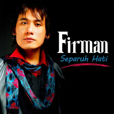 Separuh Hati by Firman - album cover