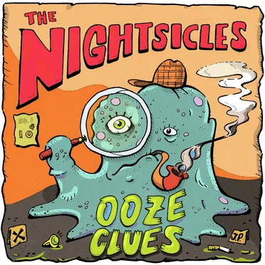 Ooze Clues by The Nightsicles - album cover