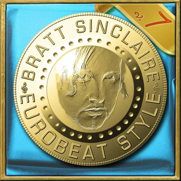 Bratt Sinclaire Eurobeat Style, Vol. 7 by Various Artists - album cover
