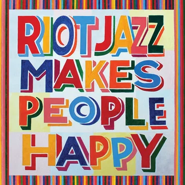 Riot Jazz Makes People Happy by Riot Jazz Brass Band - album cover