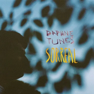 Sorreal by daphne tunes - album cover