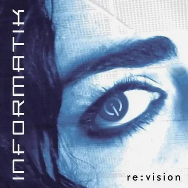 Re:Vision by Informatik - album cover