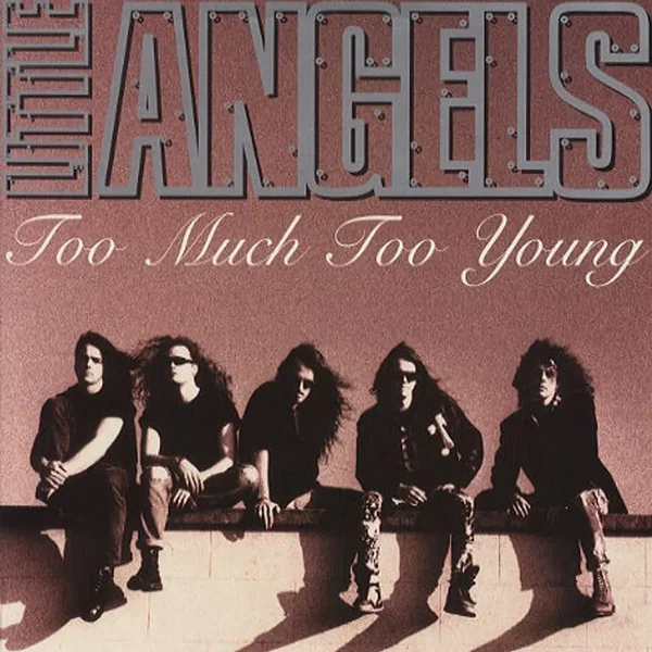 Too Much Too Young