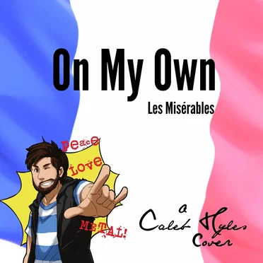 On My Own (From “Les Misérables”)