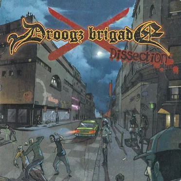Droogz Brigade