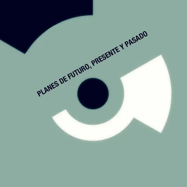 Planes de futuro, presente y pasado by Various Artists - album cover