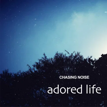 Adored Life