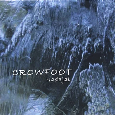 Nadajai by Crowfoot - album cover