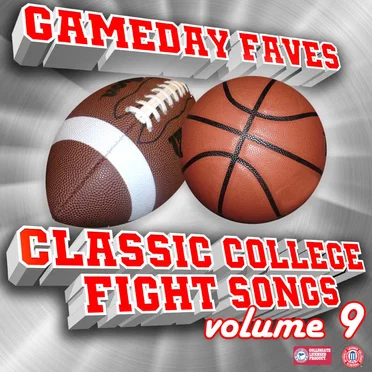 Gameday Faves: Classic College Fight Songs (Volume 9) by Various Artists - album cover