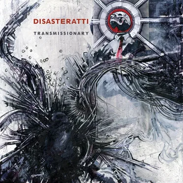Transmissionary by Disasteratti - album cover