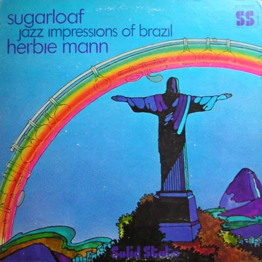 Sugarloaf - Jazz Impressions of Brazil