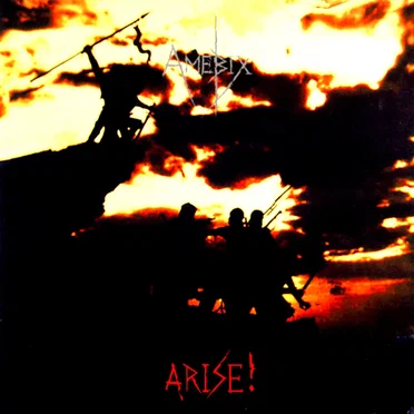 Arise! by Amebix - album cover