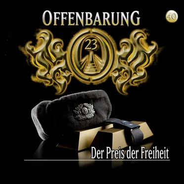 Offenbarung 23 40: Der Preis der Freiheit by Offenbarung 23 - album cover