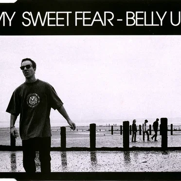 Belly Up by My Sweet Fear - album cover