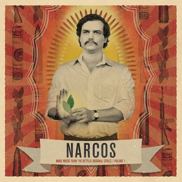 Narcos: More Music From the Series, Vol. 1 by Various Artists - album cover