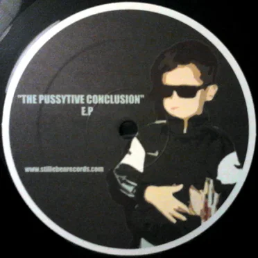 The Pussytive Conclusion EP by Various Artists - album cover