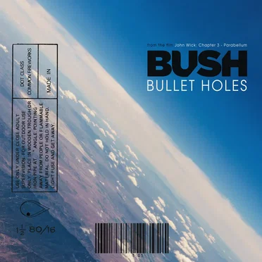 Bullet Holes (from the film John Wick: Chapter 3 – Parabellum)