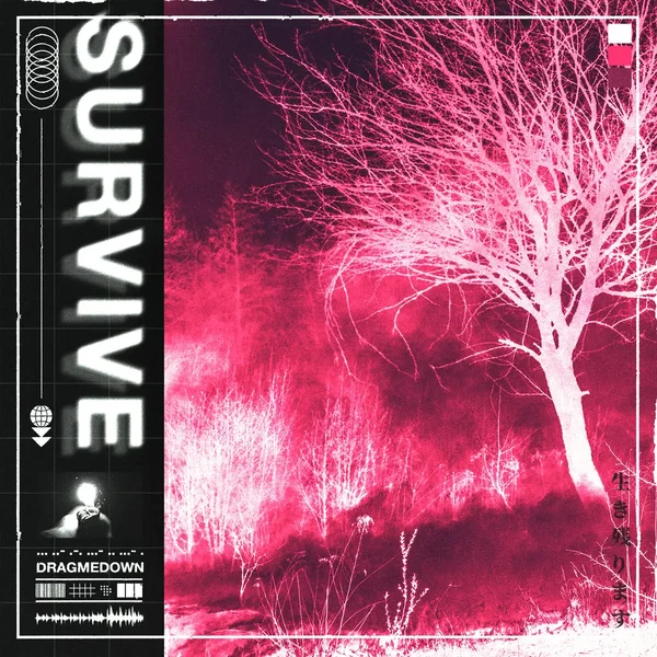 Survive
