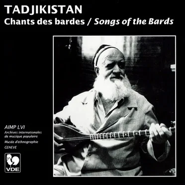 AIMP LVI – Tadjikistan: Chants des Bardes / Songs of the Bards by Various Artists - album cover