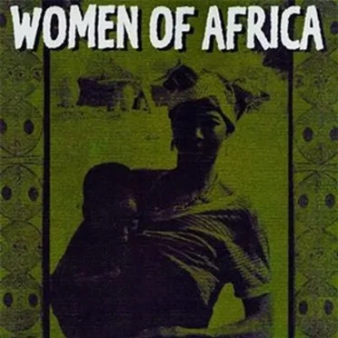 Women of Africa by Various Artists - album cover