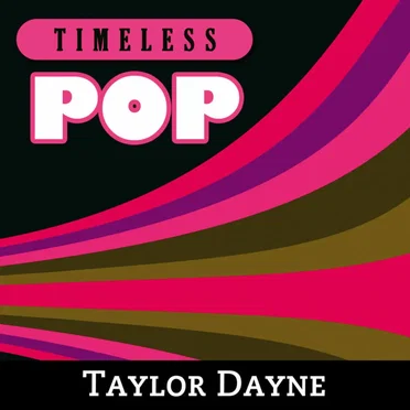 Timeless Pop: Taylor Dayne