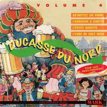 Ducasse Du Nord Volume 4 by Les Berloqueux - album cover