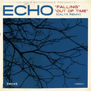 Falling / Out of Time (Calyx remix)