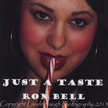 Just A Taste by Ron Bell - album cover
