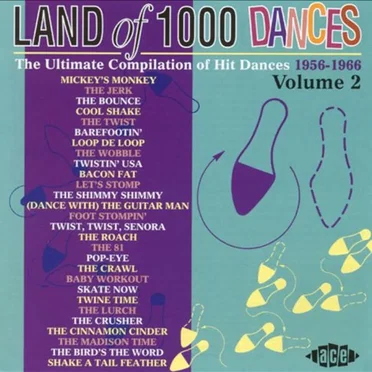 Land of 1000 Dances: The Ultimate Compilation of Hit Dances 1958-1965, Volume 2 by Various Artists - album cover