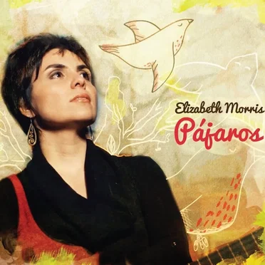 Pajaros by Elizabeth Morris - album cover