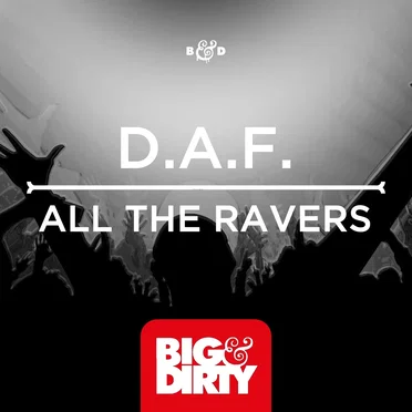 All The Ravers by D.A.F. - album cover