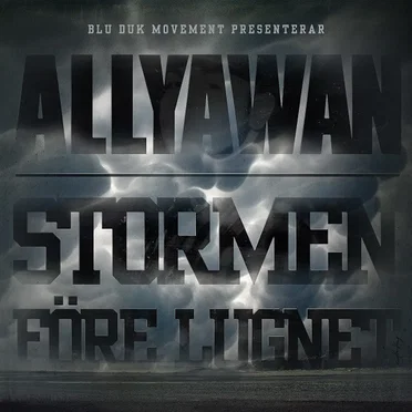 Stormen Före Lugnet by Allyawan - album cover