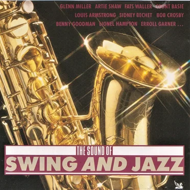 The Sound of Swing and Jazz by Various Artists - album cover