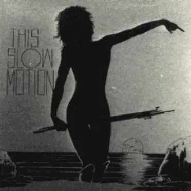 This Slow Motion