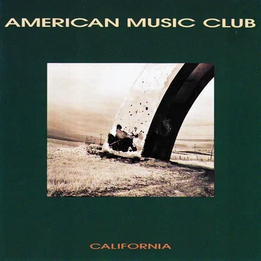 California by American Music Club - album cover