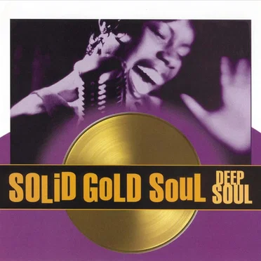 Solid Gold Soul: Deep Soul by Various Artists - album cover