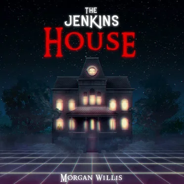 The Jenkins House by Morgan Willis - album cover