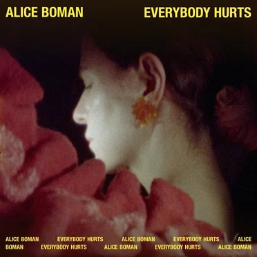 Everybody Hurts by Alice Boman - album cover