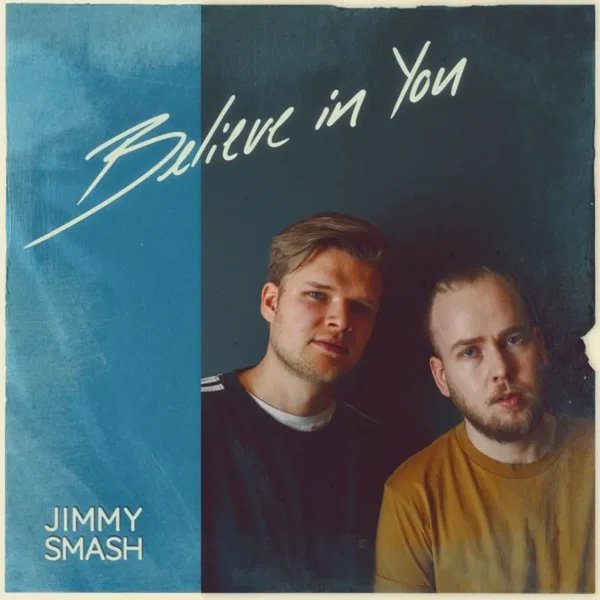 Believe in You