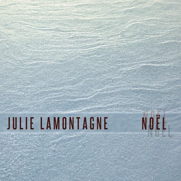 Noël by Julie Lamontagne - album cover