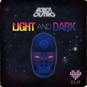 Light And Dark EP by Robot Outro - album cover