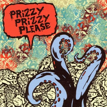 Prizzy Prizzy Please by Prizzy Prizzy Please - album cover