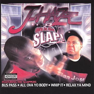 This… Is… the Slap! by J-Haze - album cover